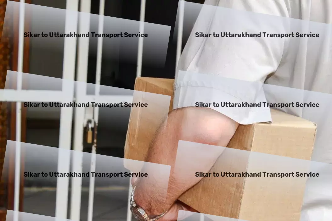 Sikar to Uttarakhand Transport Tailored logistics services