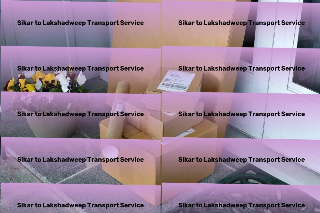 Sikar to Lakshadweep Transport Spearheading innovative logistic practices across the Indian subcontinent! - Specialized package shipment