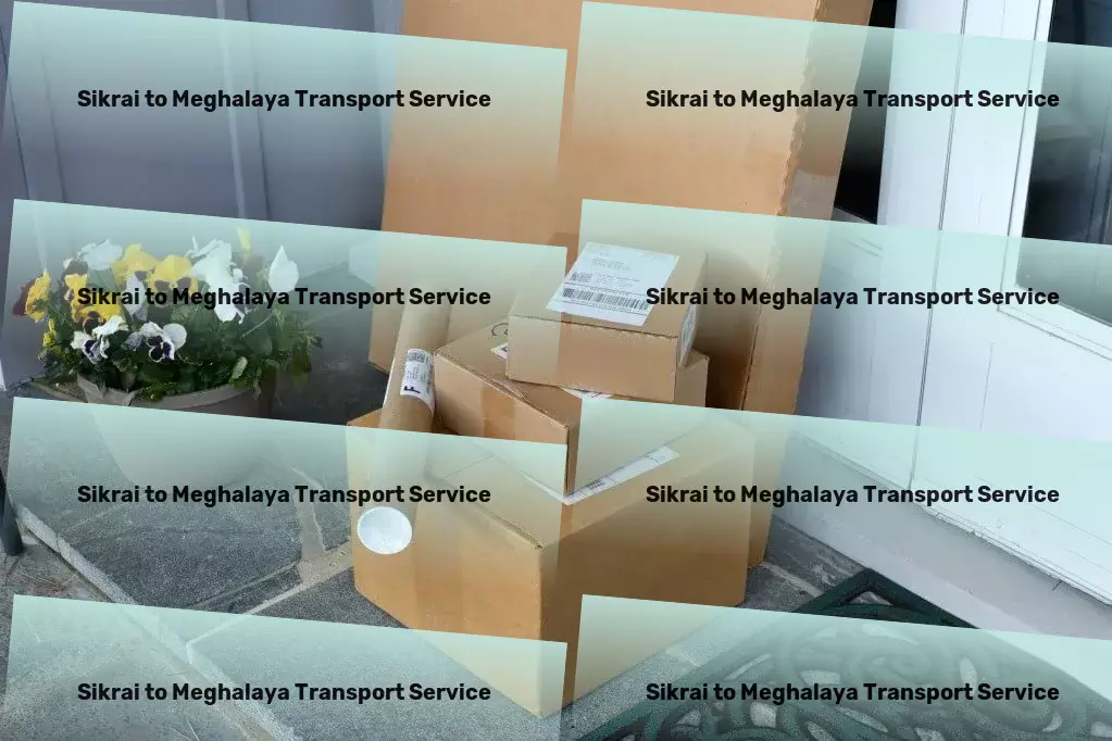 Sikrai to Meghalaya Transport Secure and effective transportation solutions for India. - Nationwide transport and logistics