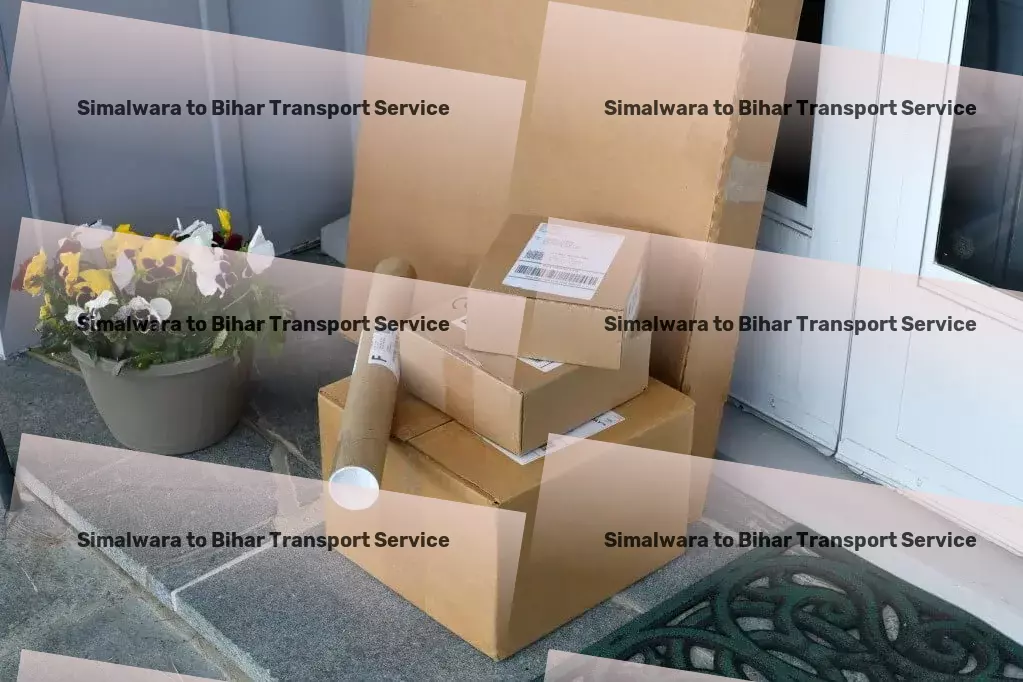 Simalwara to Bihar Transport Simplify your life with smart organizational hacks! - Express cargo forwarding