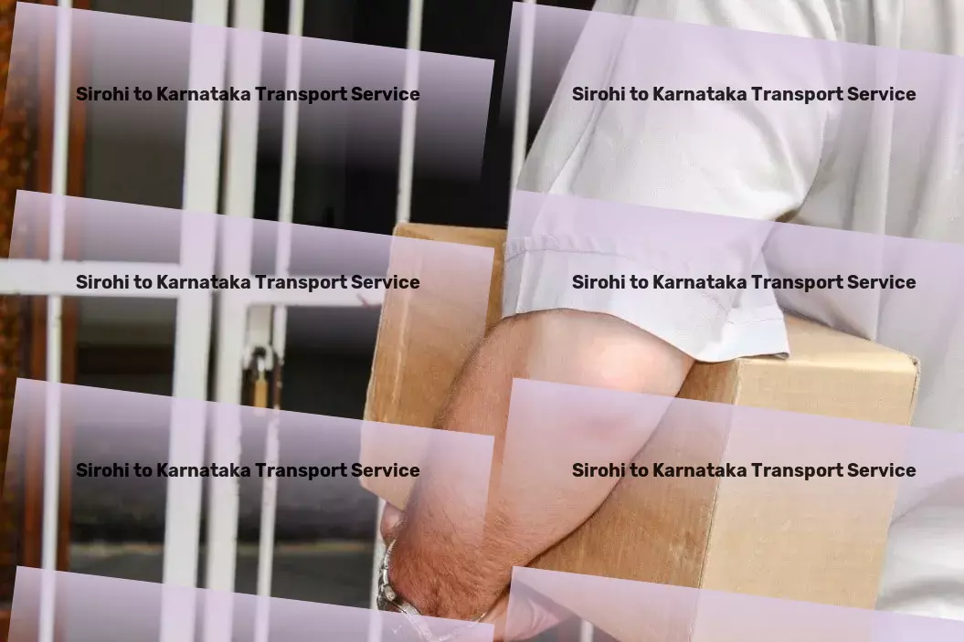 Sirohi to Karnataka Transport Experience seamless journeys across enchanting India! - Cross-state transport services