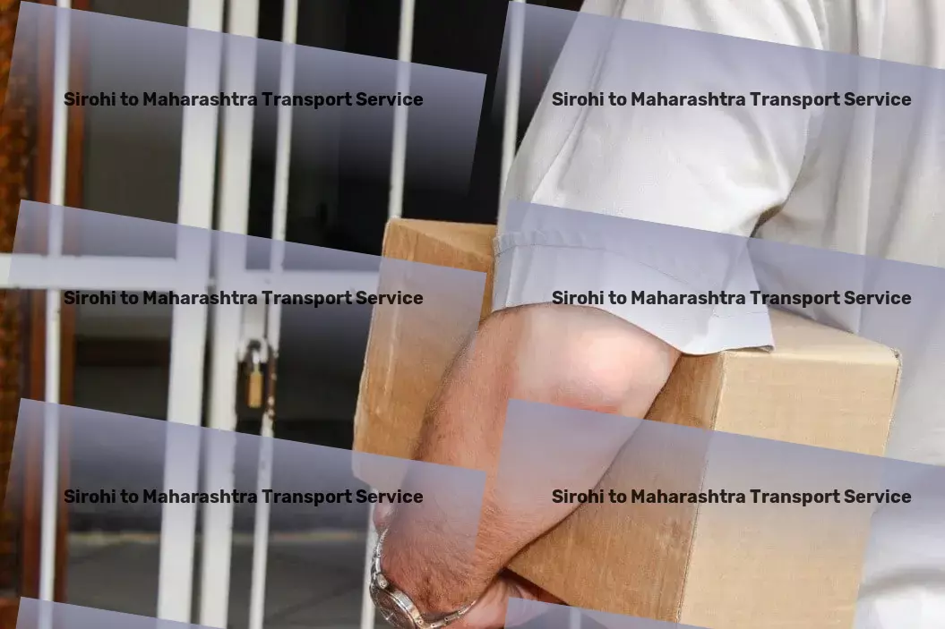 Sirohi to Maharashtra Transport Fast-track your commute with our cutting-edge service! - Nationwide freight dispatch