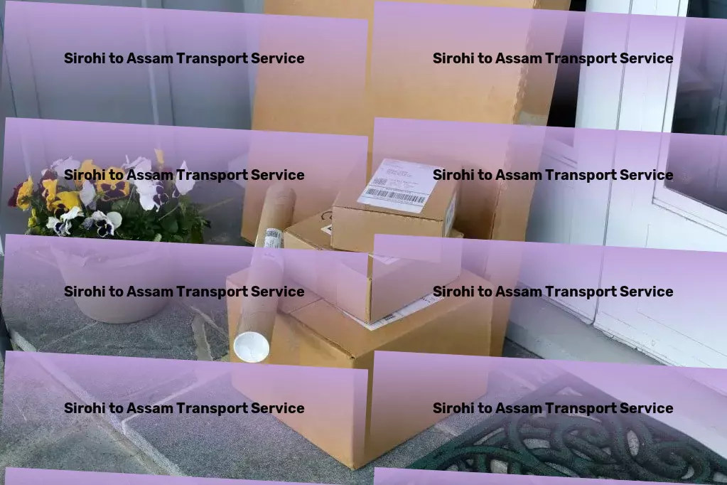 Sirohi to Assam Transport Professional shipping services