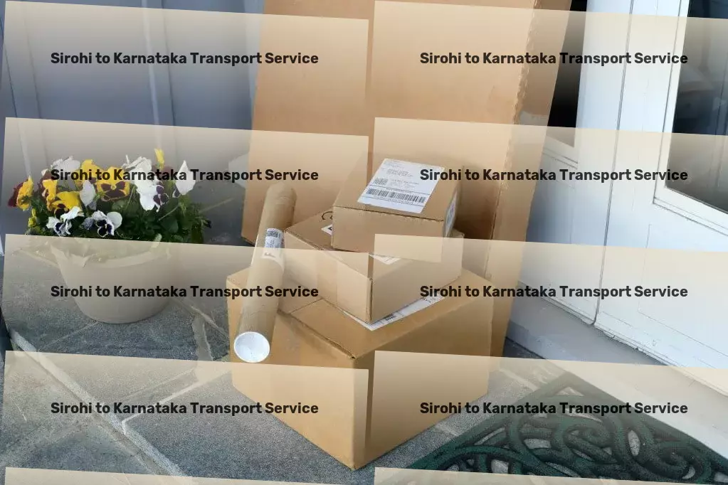 Sirohi to Karnataka Transport Heavy load shipping services