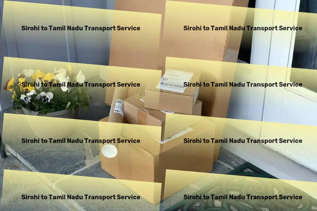 Sirohi to Tamil Nadu Transport Full-scale logistics solutions