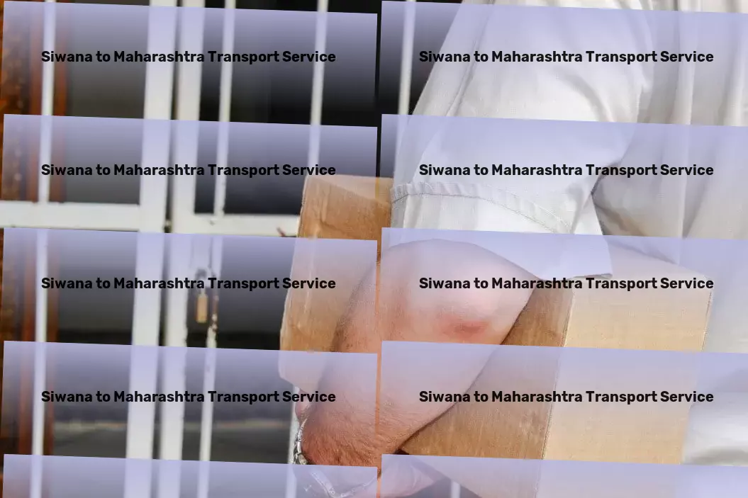 Siwana to Maharashtra Transport Bringing efficiency to your urban mobility needs! - Diverse cargo services