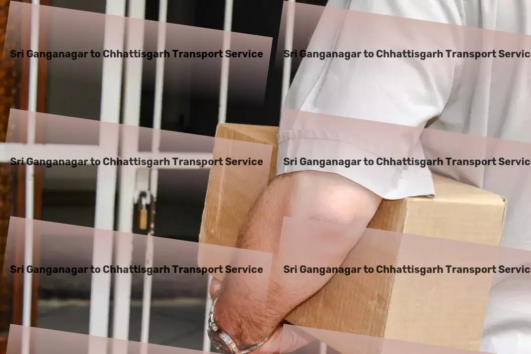 Sri Ganganagar to Chhattisgarh Transport Logistic support services