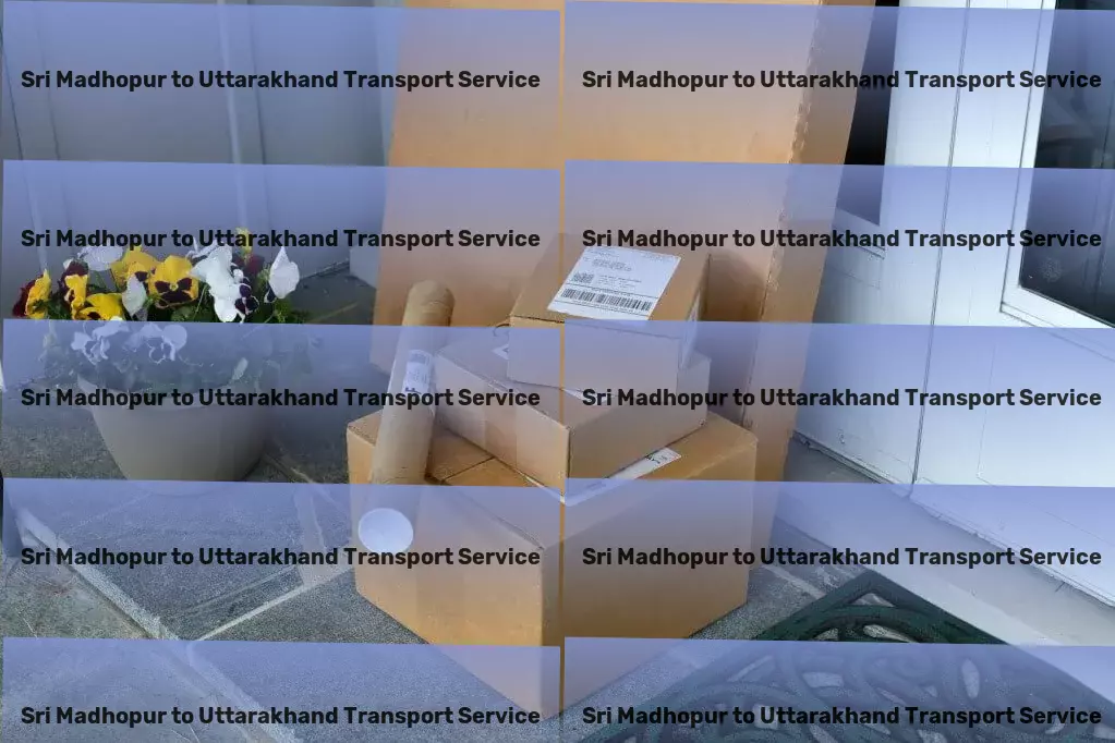 Sri Madhopur to Uttarakhand Transport Where swift meets secure in Indian transportation services. - Nationwide goods shipping