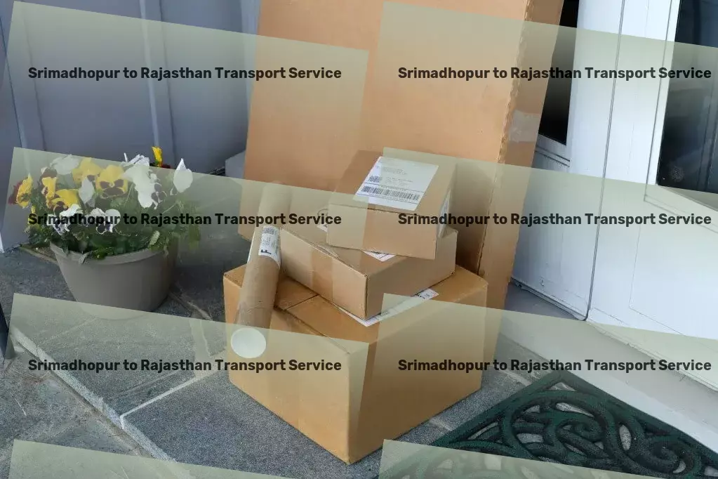 Srimadhopur to Rajasthan Transport High-capacity logistics operations