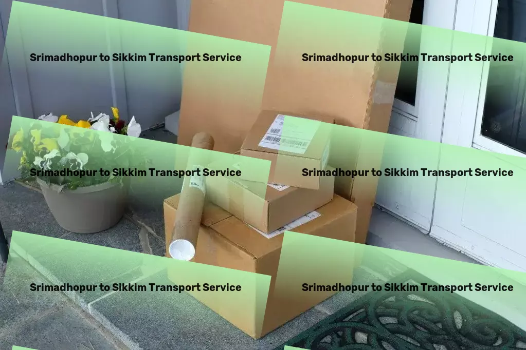 Srimadhopur to Sikkim Transport Your shortcut to experiencing the best of India hassle-free! - Full-scale shipping solutions