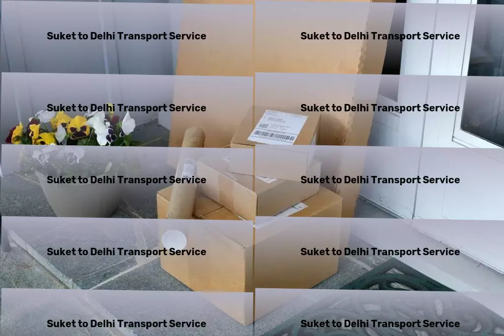 Suket to Delhi Transport The ultimate transport solution for India's roads! - Customized cargo logistics