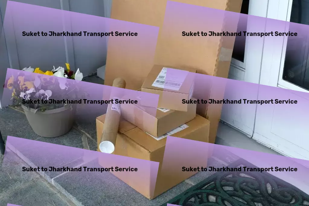 Suket to Jharkhand Transport Rapid cargo forwarding