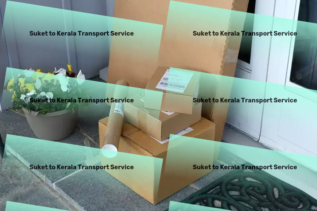 Suket to Kerala Transport High volume logistics