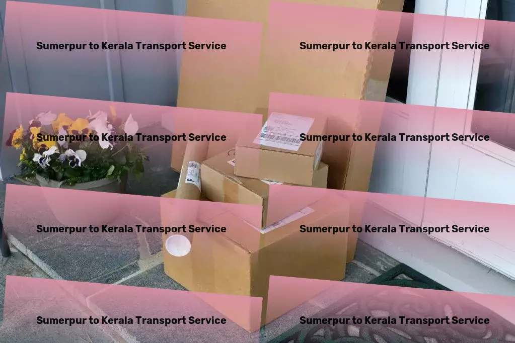 Sumerpur to Kerala Transport Pioneering advanced logistics solutions for India's growing needs! - Large package delivery