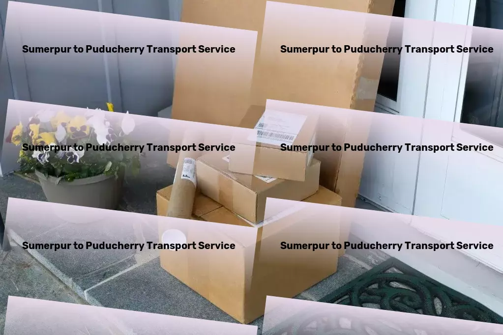 Sumerpur to Puducherry Transport Go beyond conventional with our innovative transport solutions! - Professional courier logistics