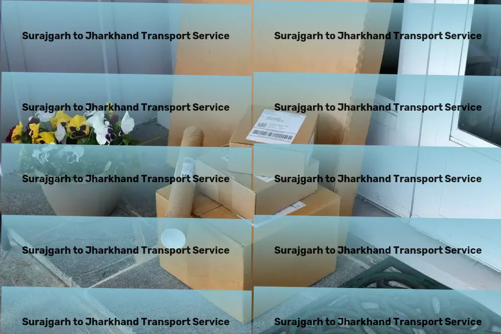 Surajgarh to Jharkhand Transport Unlocking new levels of convenience in urban transit! - Customized freight services