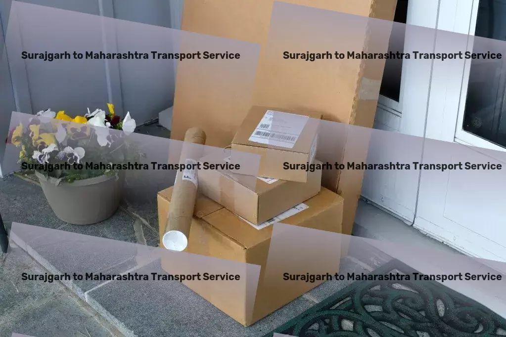 Surajgarh to Maharashtra Transport Expertly designed travel experiences in India, for you! - Cargo services