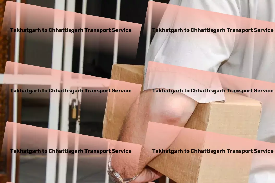 Takhatgarh to Chhattisgarh Transport Revolutionizing how you experience city travel! - Heavy goods transport