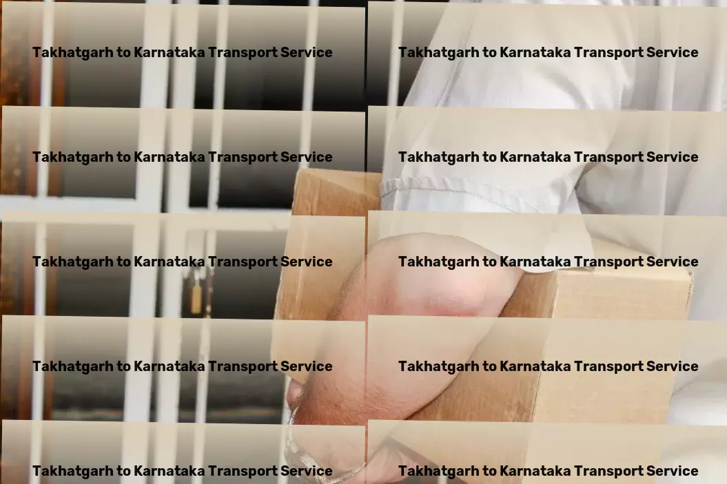 Takhatgarh to Karnataka Transport Crafting the future of transport, one trip at a time! - Personal cargo transport