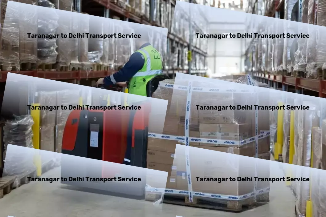 Taranagar to Delhi Transport Accelerate growth with effective transport solutions in India! - Customized logistics services