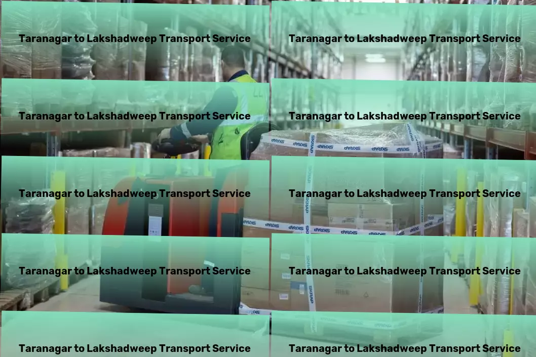 Taranagar to Lakshadweep Transport Express industrial shipping